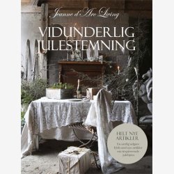 Vidunderlig Julestemning, Jeanne d'Arc Living jul 2022