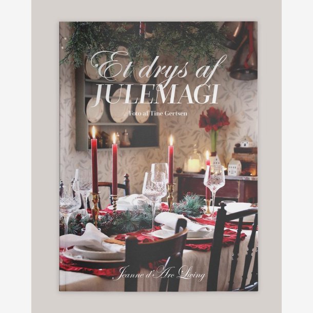 Et drys af julemagi, Jeanne d'Arc Living julemagasin 2025